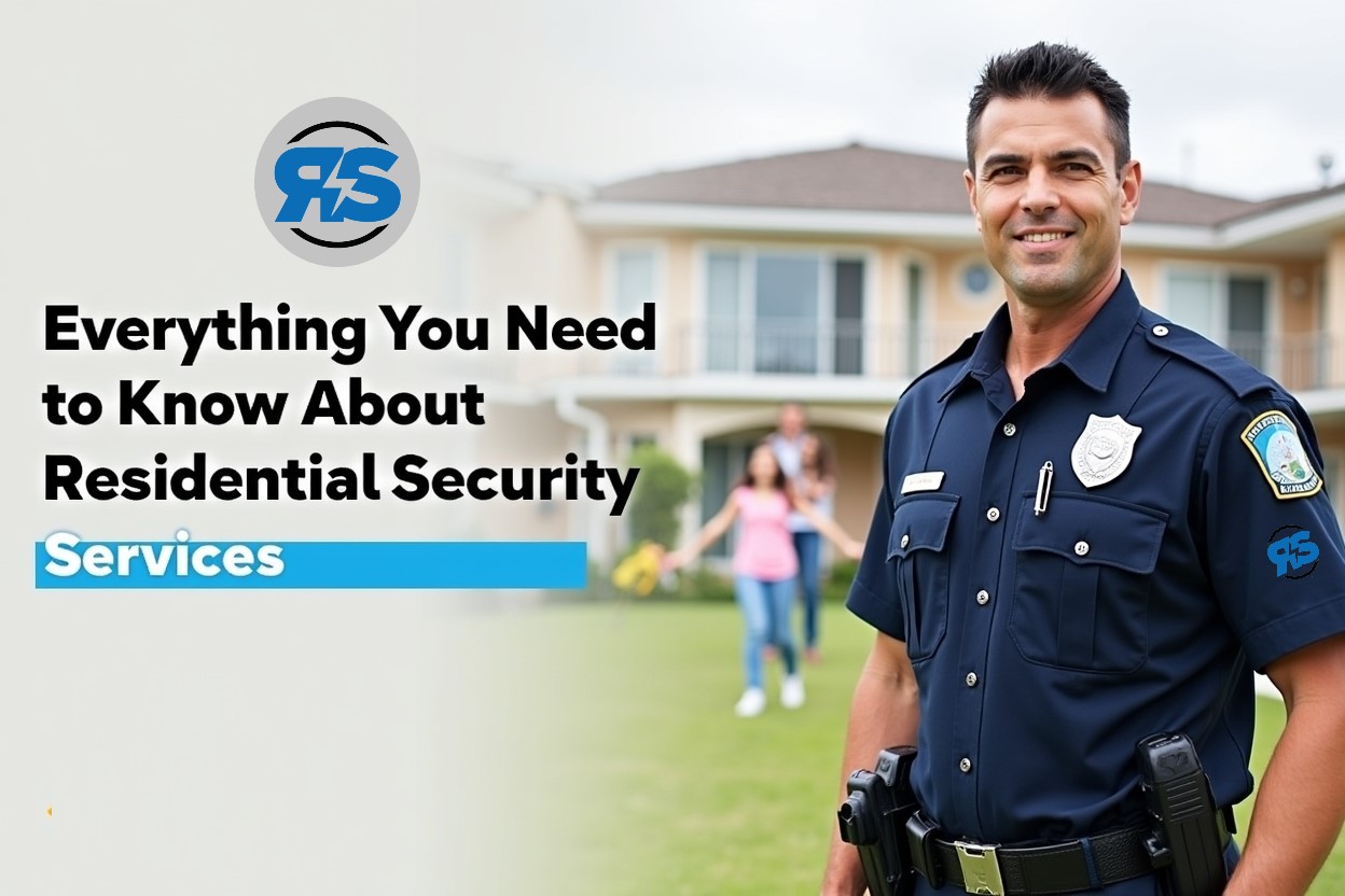 Residential Security Services Guide Features, Benefits & Expert Tips